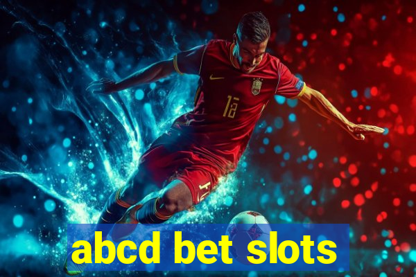 abcd bet slots